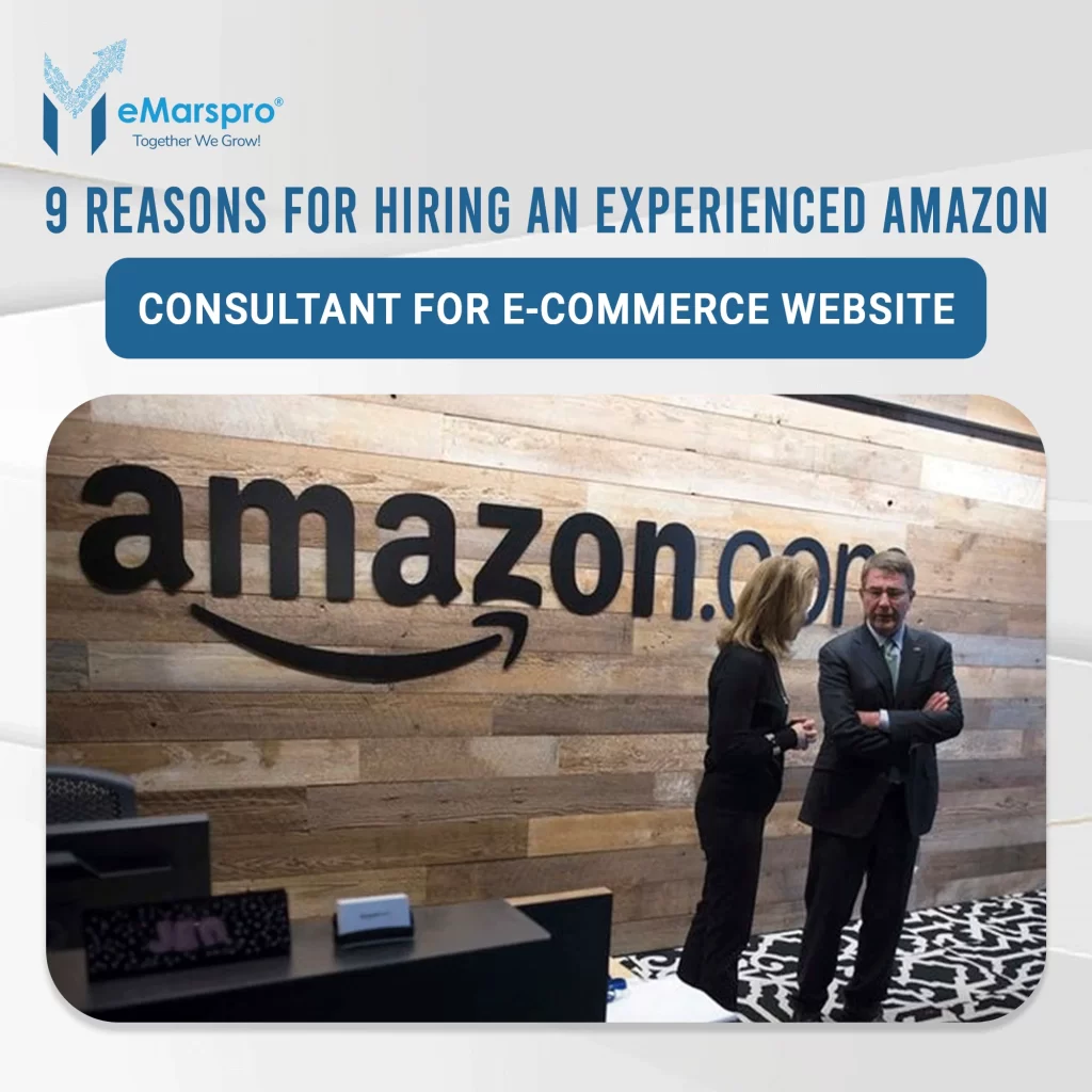 Select 9 Reasons For Hiring An Experienced Amazon Consultant For E-Commerce Website 9 Reasons For Hiring An Experienced Amazon Consultant For E-Commerce Website