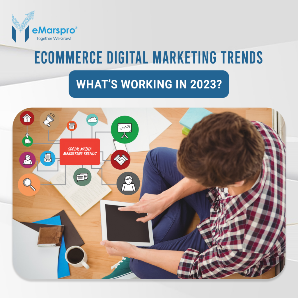 eCommerce Digital Marketing Trends