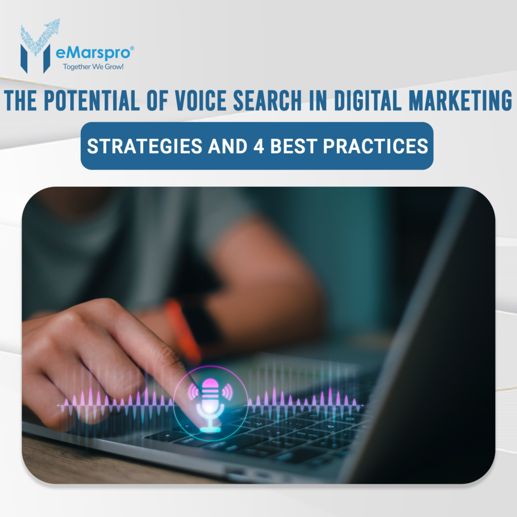 The Potential of Voice Search in Digital Marketing_ Strategies and 4 Best Practices