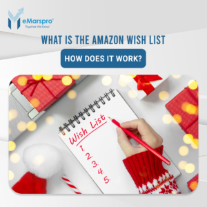 What is the Amazon Wish List, and How Does it Work?