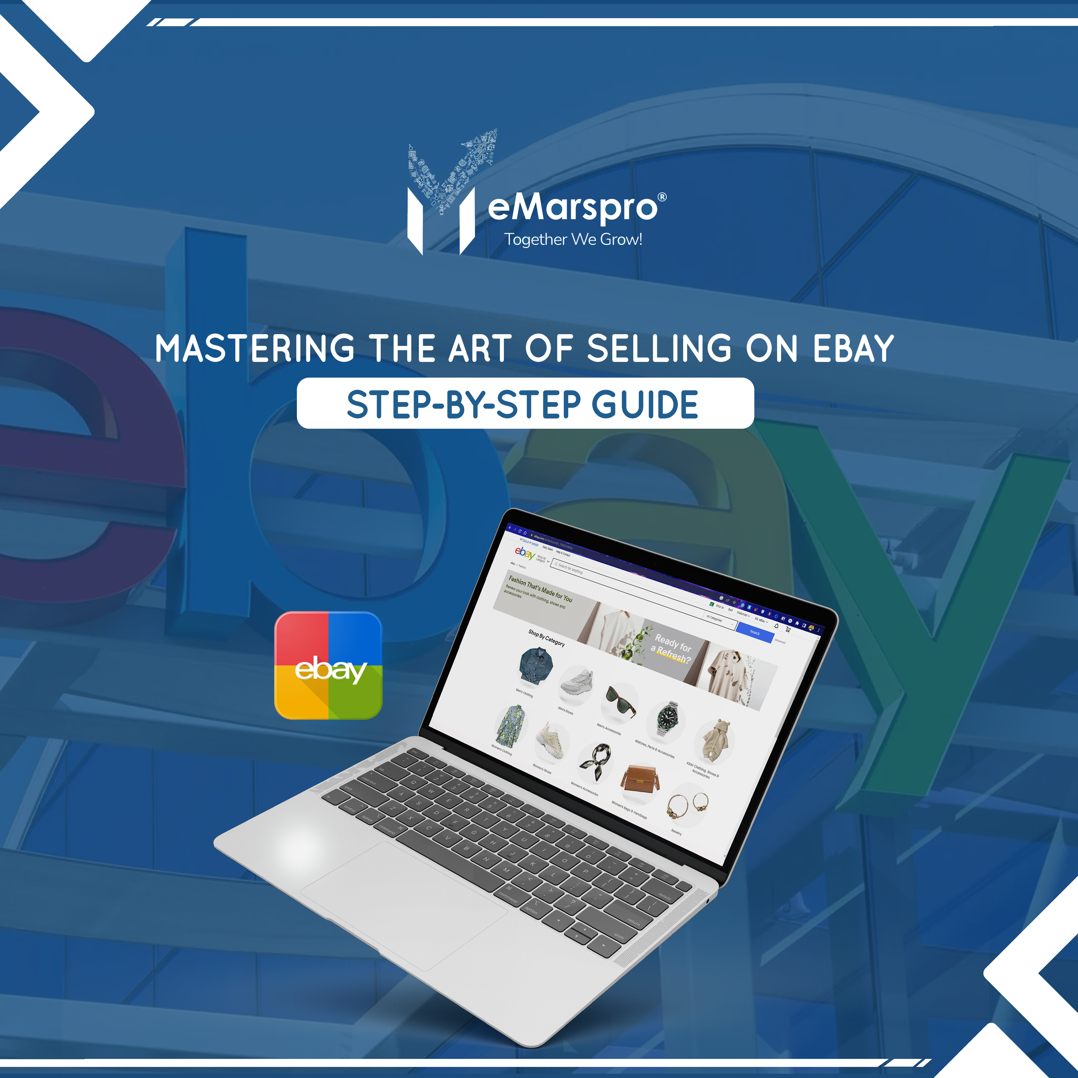 Mastering the Art of Selling on eBay: Step-by-Step Guide
