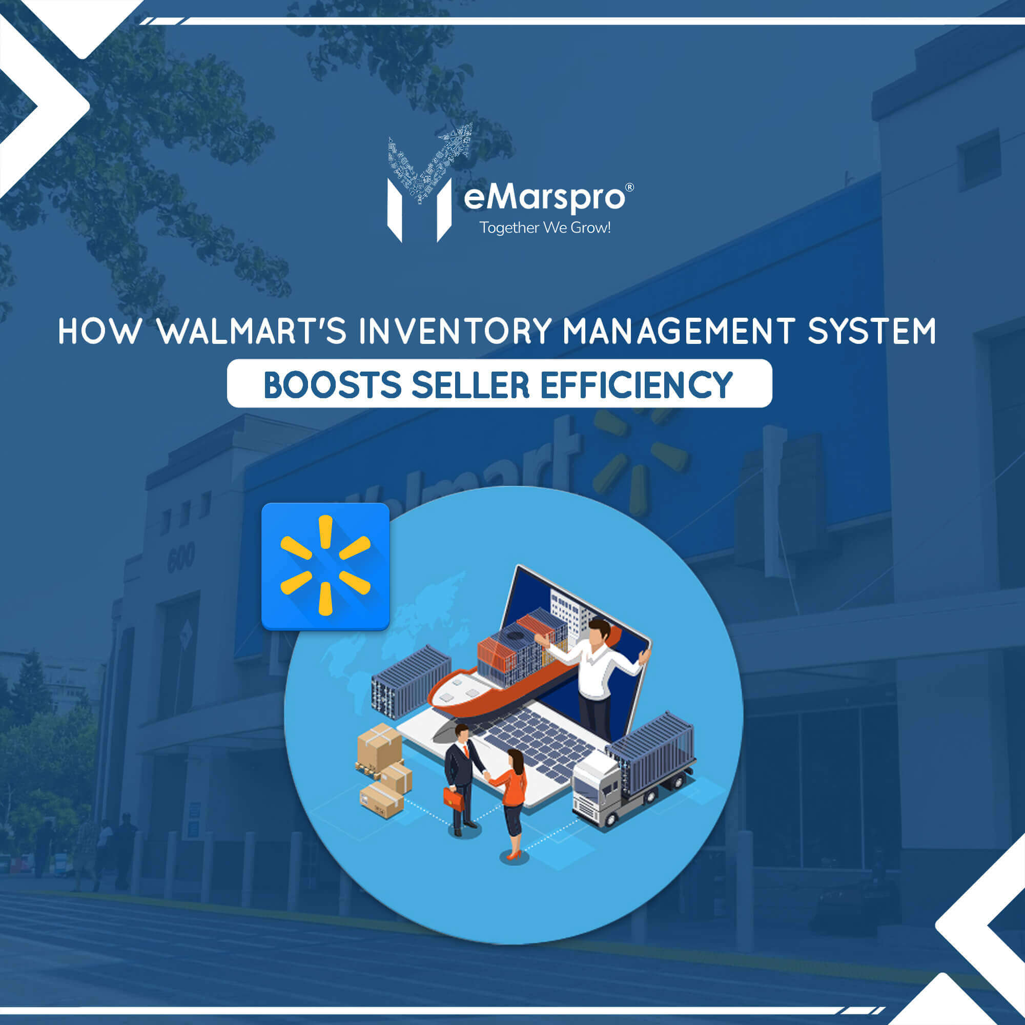 How Walmart's Inventory Management System Boosts Seller Efficiency
