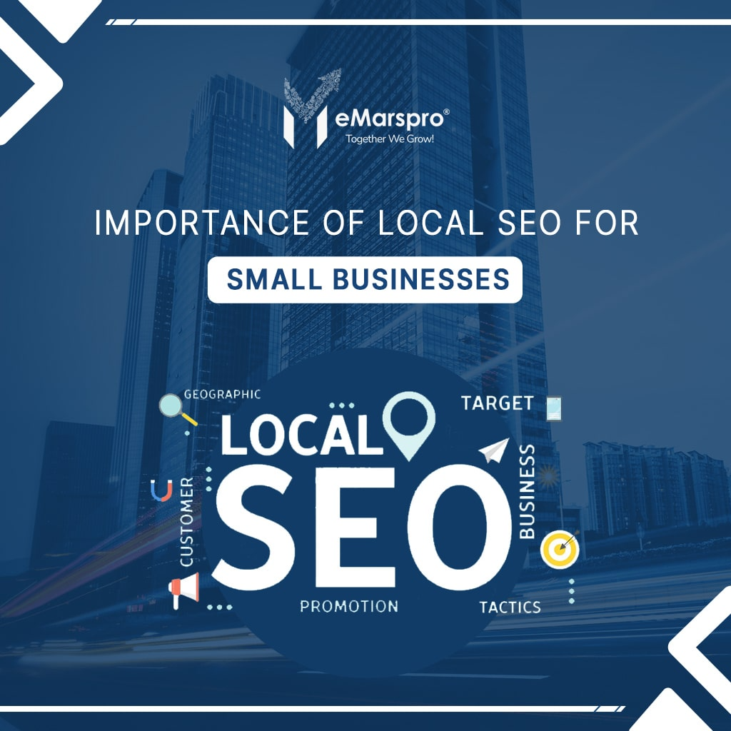 Importance of Local SEO for Small Businesses