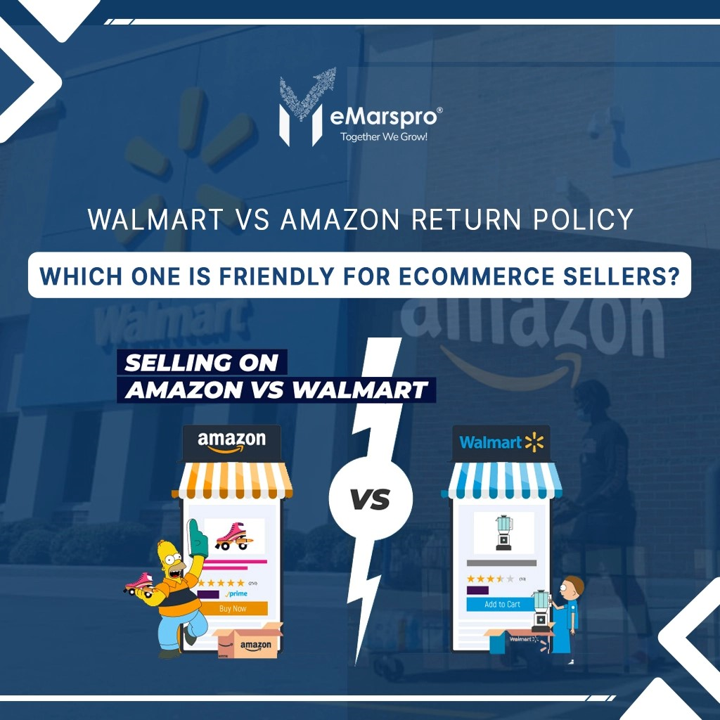 Walmart vs. Amazon Return Policy: A Seller's Guide