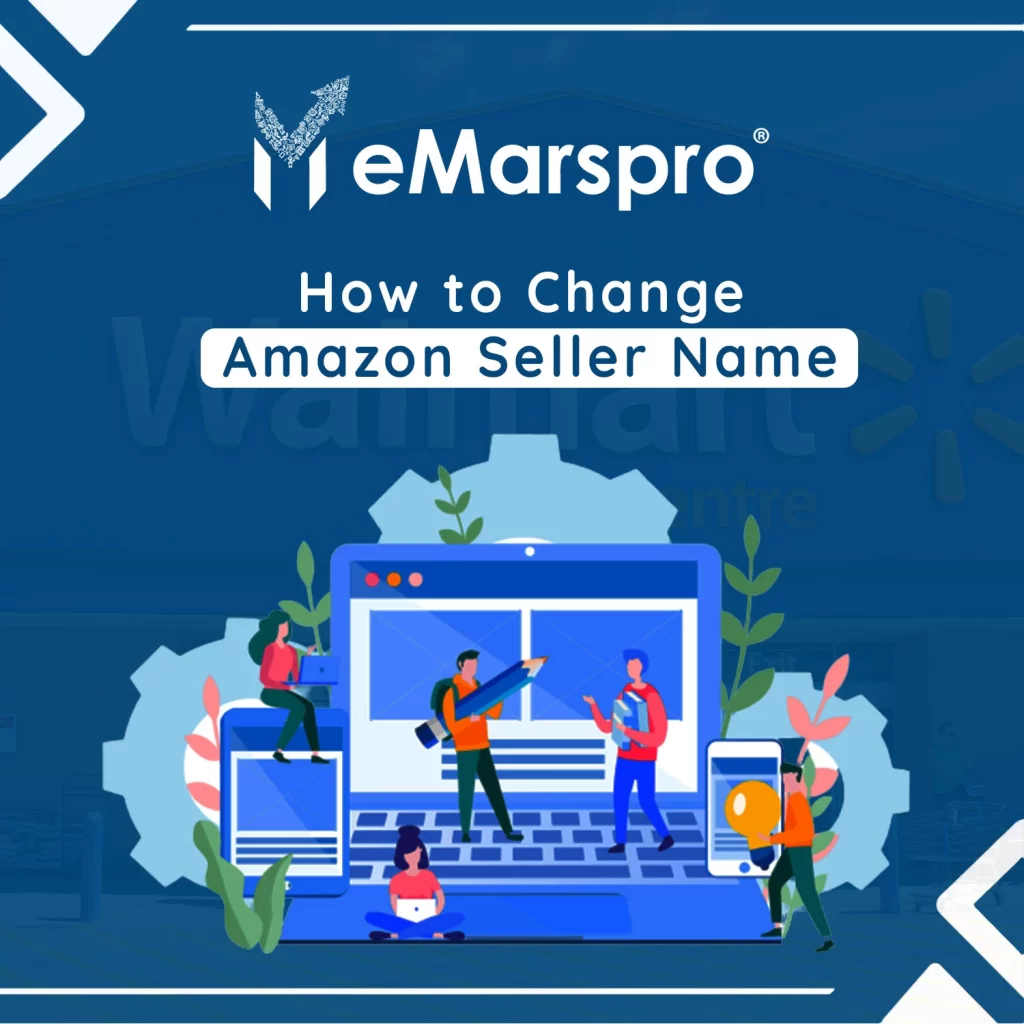 how to chenage amazon seller name