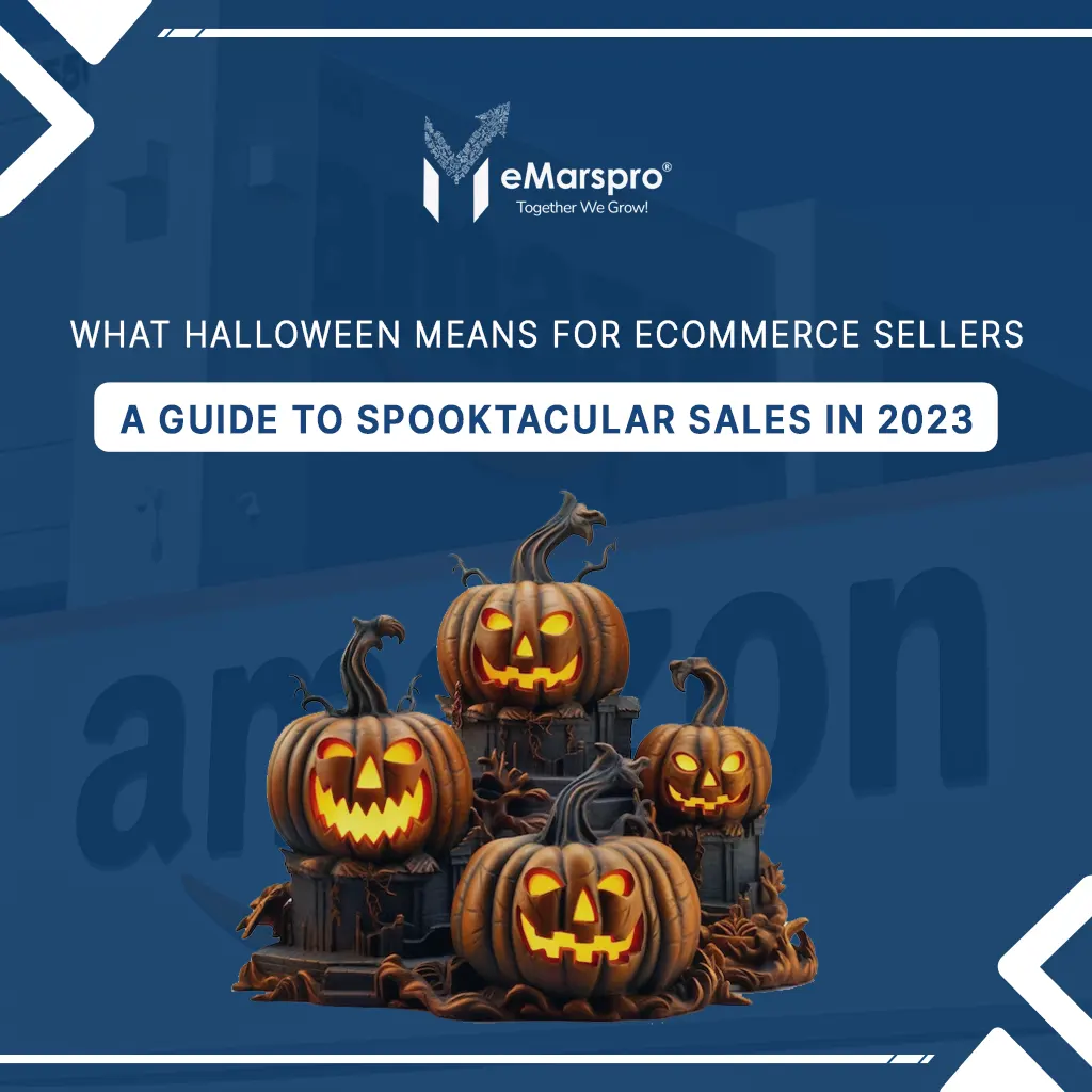 Halloween 2023: A Complete  Seller Guide - Seller Assistant App Blog