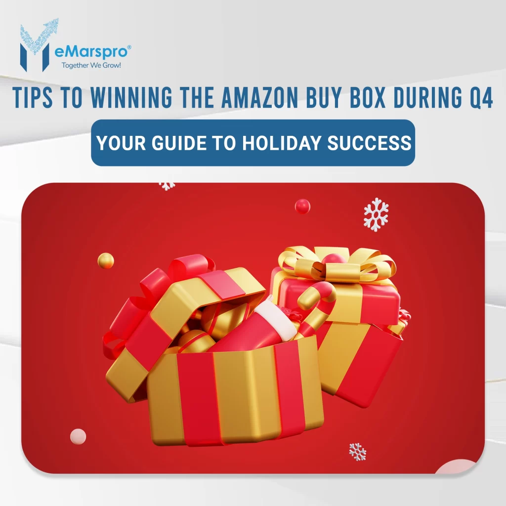 Select Tips to Winning the Amazon Buy Box During Q4: Your Guide to Holiday Success Tips to Winning the Amazon Buy Box During Q4: Your Guide to Holiday Success