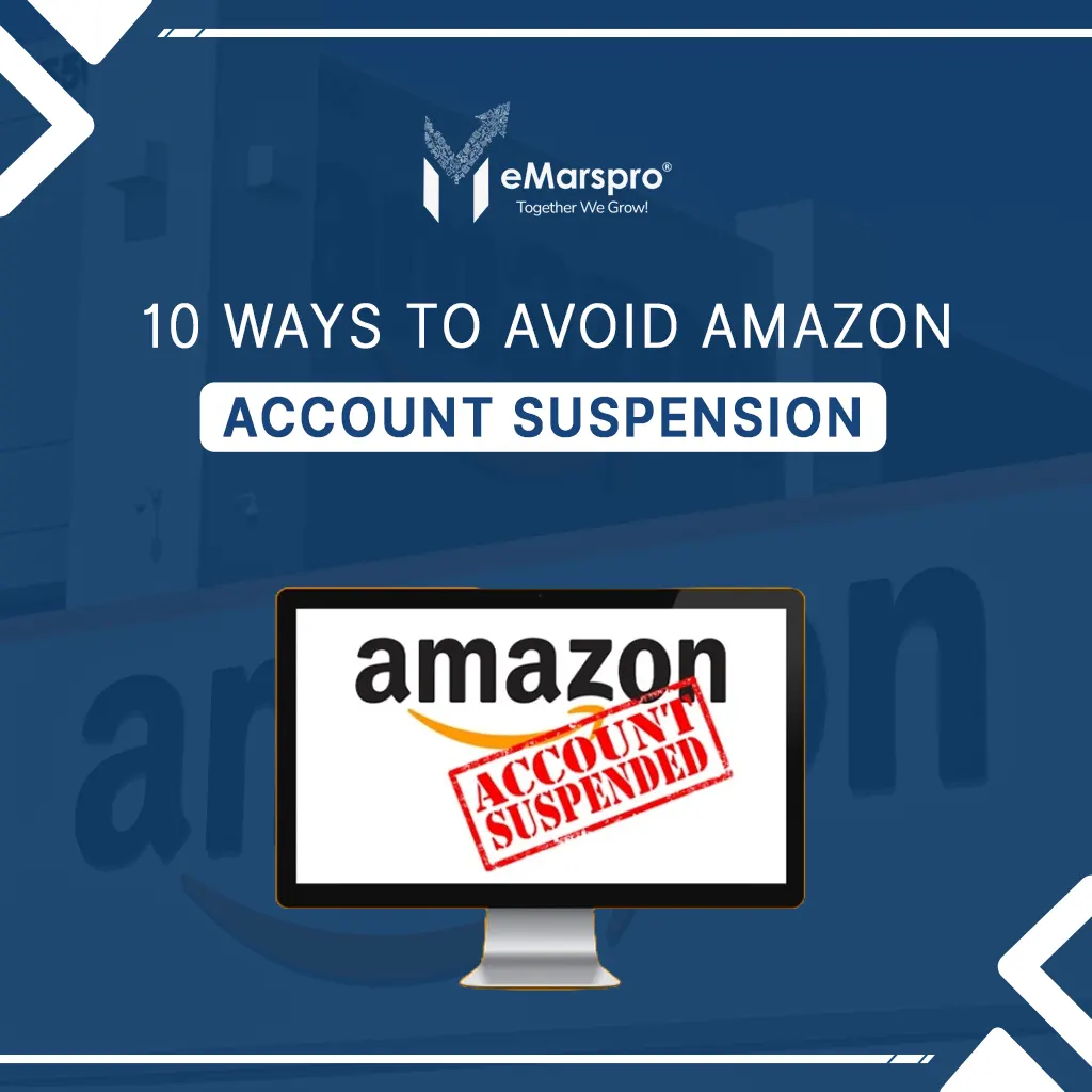10 Ways to Avoid an Amazon Account Suspension