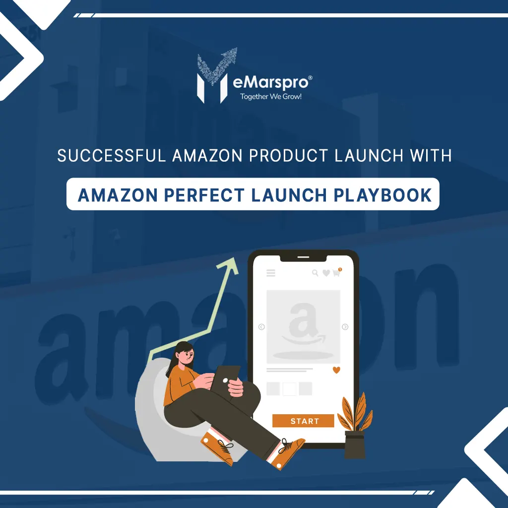 Successful Amazon Product Launch with Amazon Perfect Launch Playbook