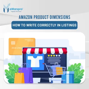 Amazon Product Dimensions: How to Write Correctly in Listings