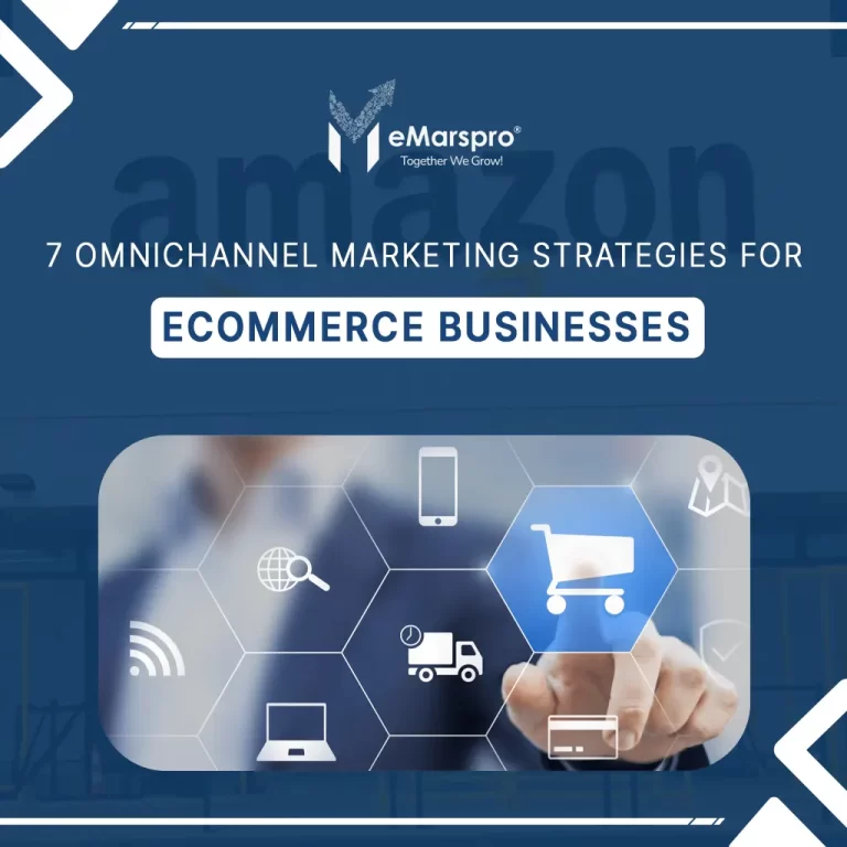 7 Omnichannel Marketing Strategies to Boost Your Ecommerce Business in 2024