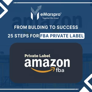 Mastering Amazon FBA Private Label: Your Complete Guide to Brand Building and Selling Successfully