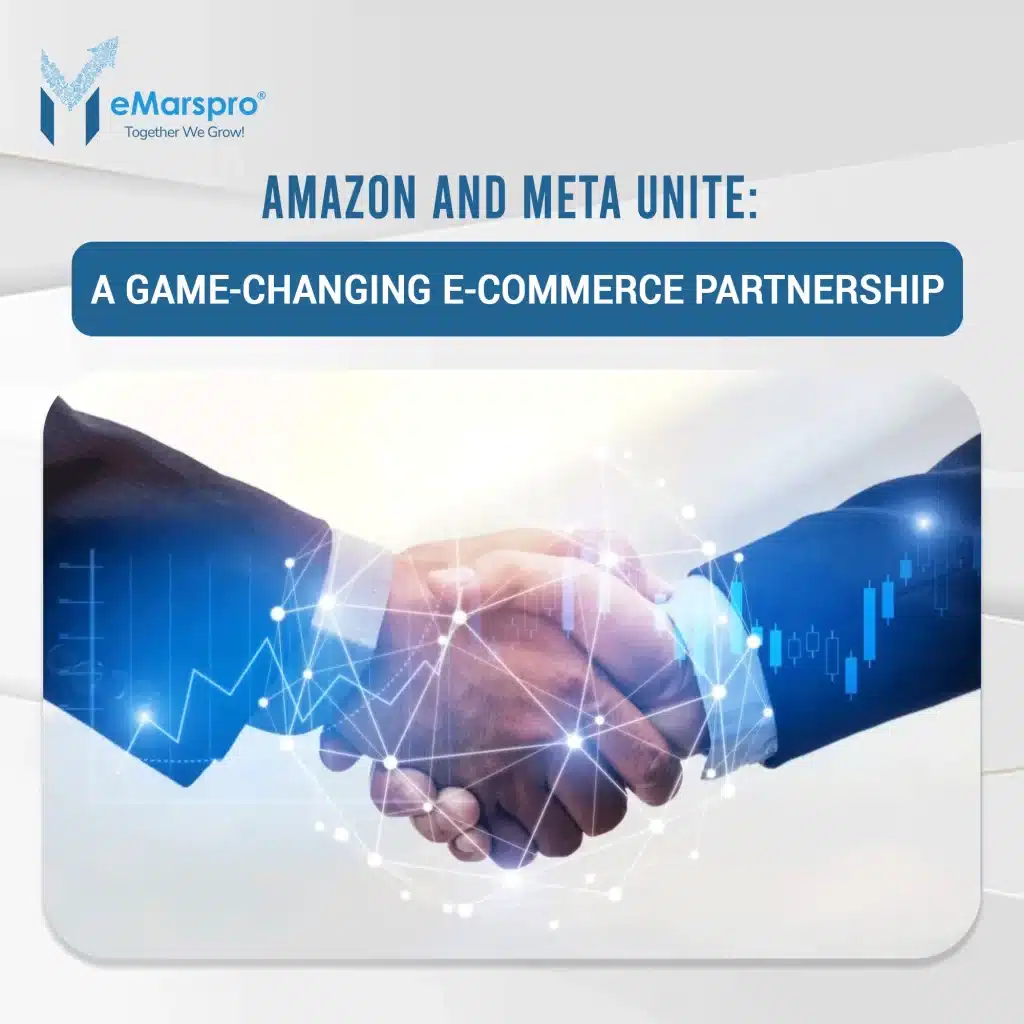 Amazon and Meta Unite: A Game-Changing E-Commerce Partnership