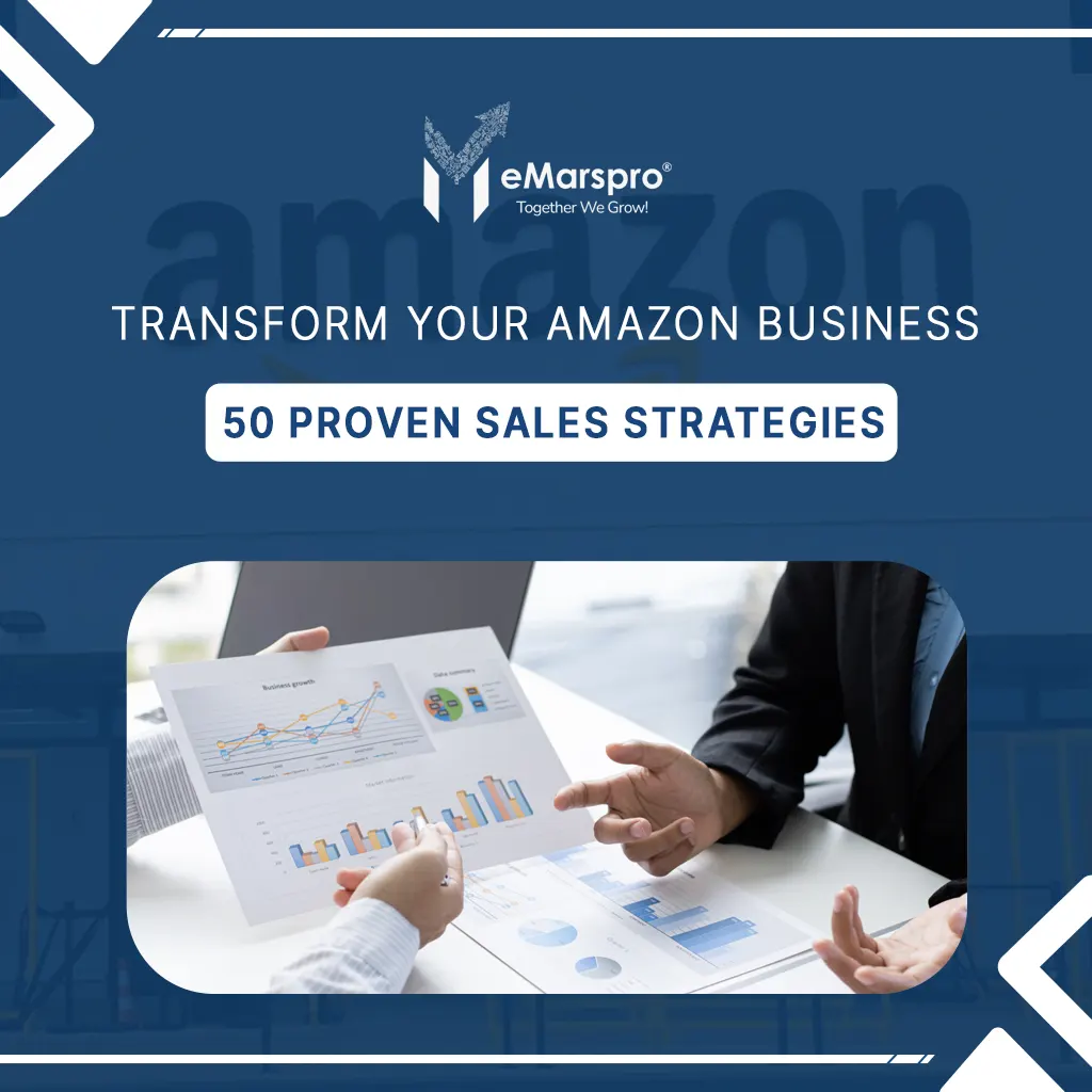 50 Proven Tips to Increase Your Amazon Sales