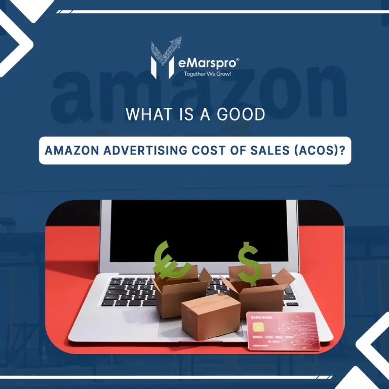 What Is a Good Amazon ACoS? Tips to Lower Your ACoS and Boost Profitability