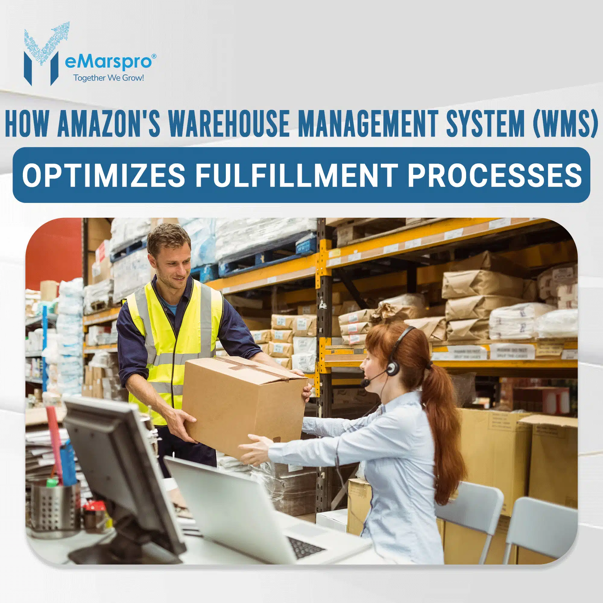 How Amazon's Warehouse Management System (WMS) Optimizes Fulfillment Processes